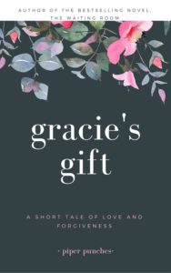 Gracie's Gift, short stories by piper punches